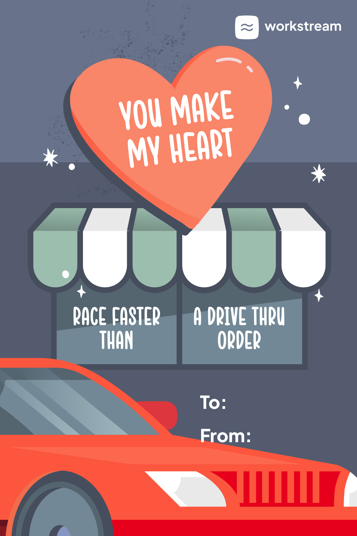 You make my heart race faster