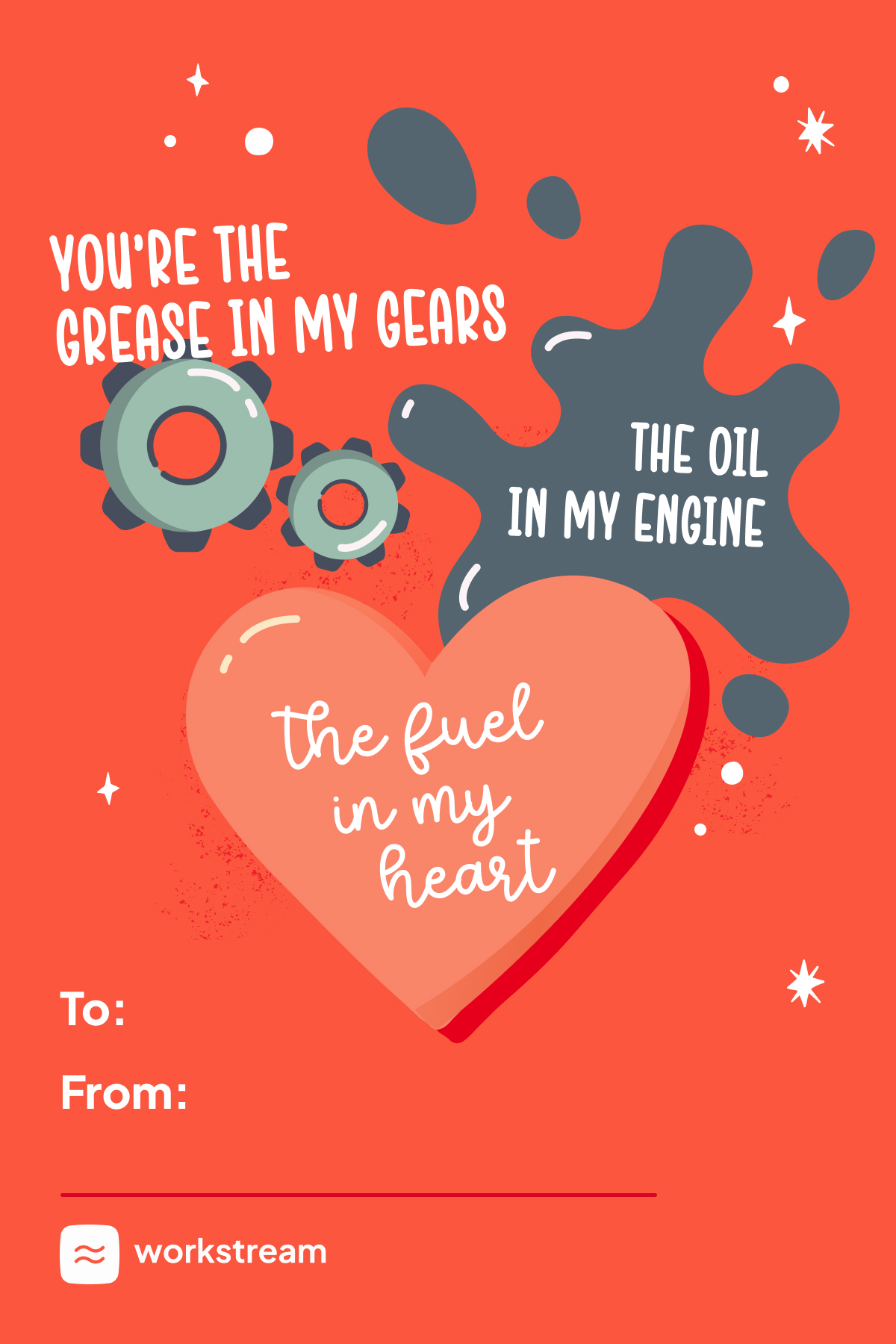 You're the grease in my gears